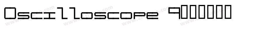 Oscilloscope 4字体转换